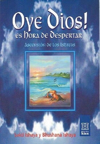 OYE DIOS! ES HORA DE DESPERTAR - 1
