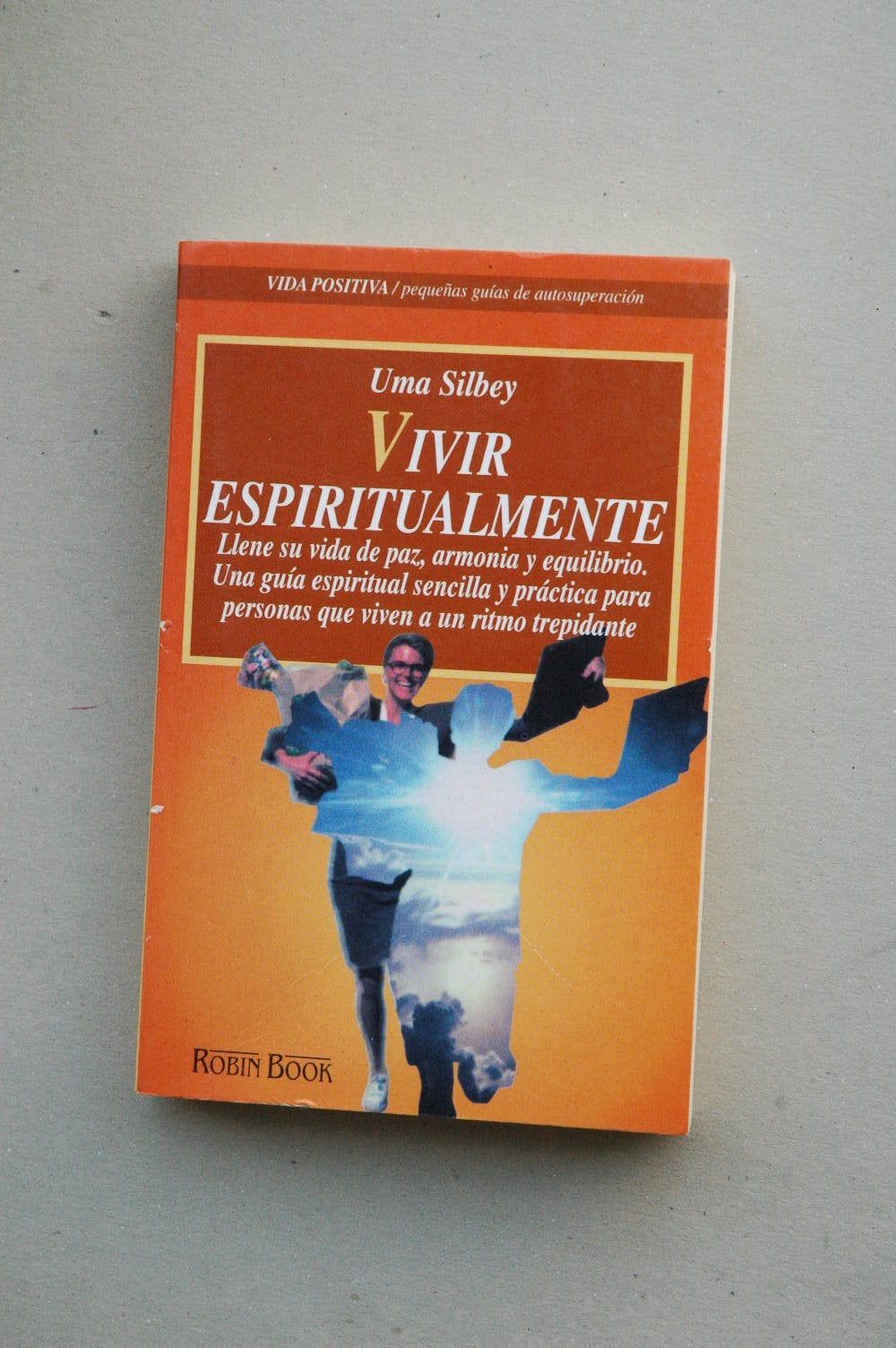 VIVIR ESPIRITUALMENTE - 1