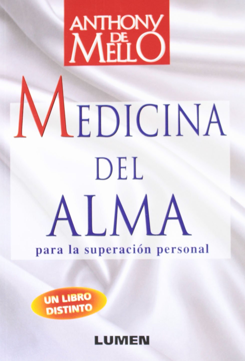MEDICINA DEL ALMA PARA LA SUPERACION PERSONAL - 1