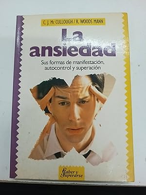 LA ANSIEDAD SUS FORMAS DE MANIFESTACION AUTOCONTROL - 1