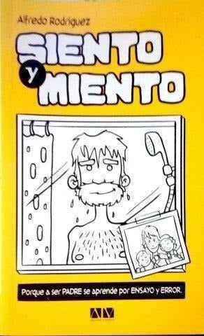 SIENTO Y MIENTO - 1