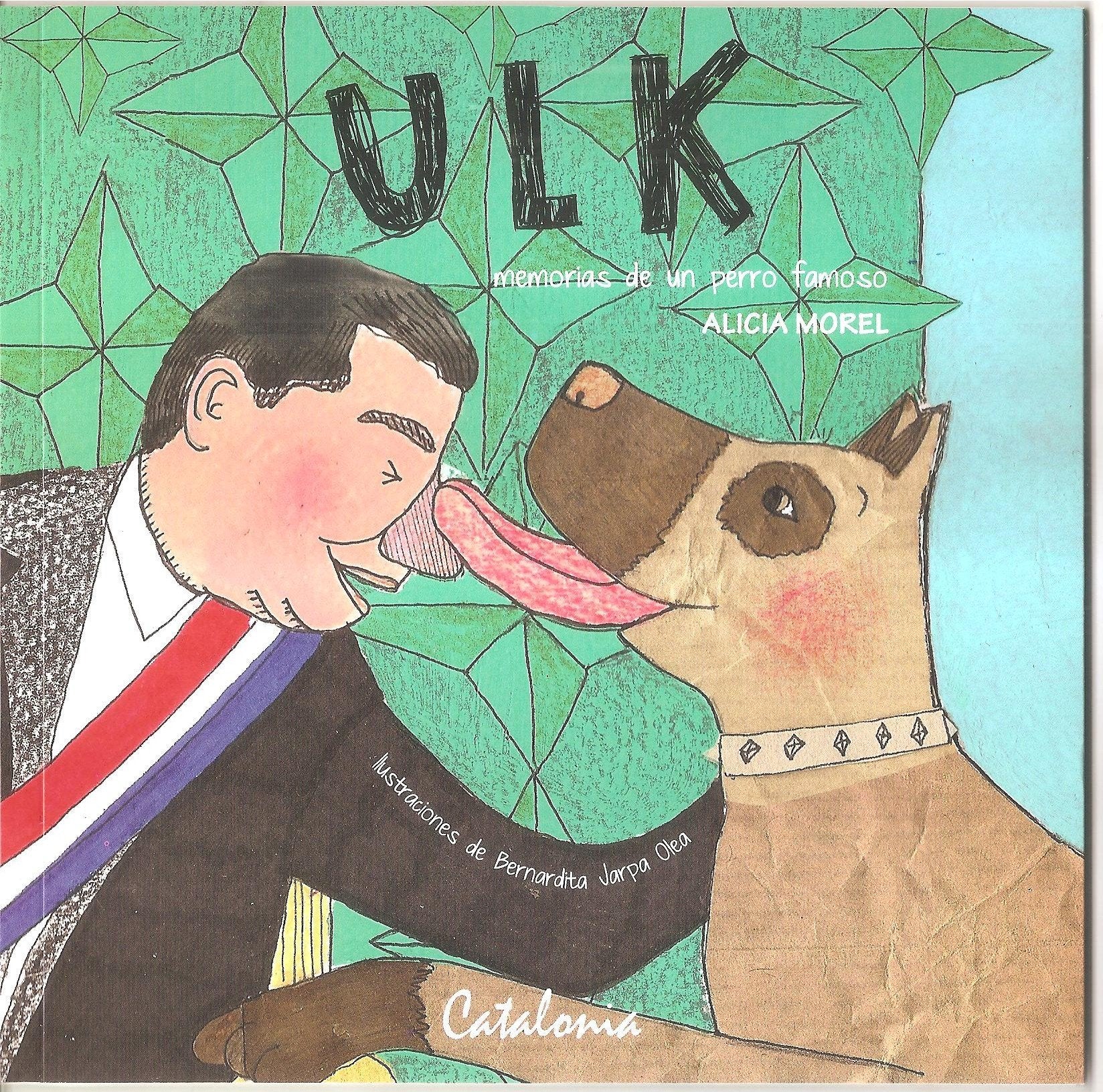 ULK MEMORIAS DE UN PERRO FAMOSO - 1