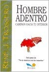 HOMBRE ADENTRO / INSIDE MAN (IMAGENES) (SPANISH EDITION) - 1