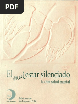 EL MALESTAR SILENCIADO. LA OTRA SALUD MENTAL - 1