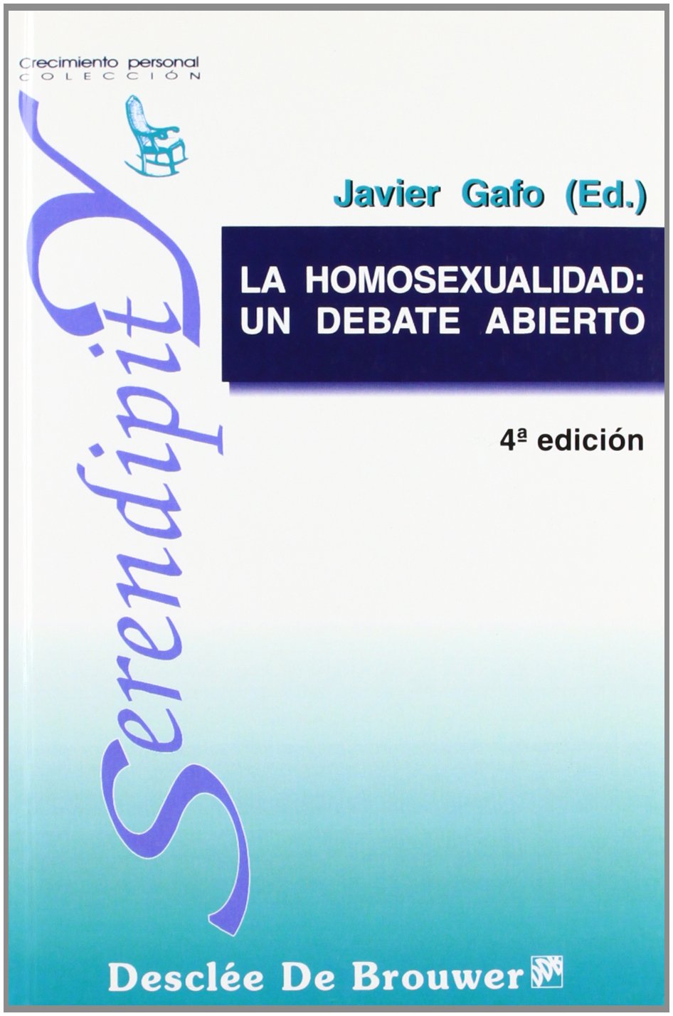 LA HOMOSEXUALIDAD: UN DEBATE ABIERTO (SPANISH EDITION) - 1