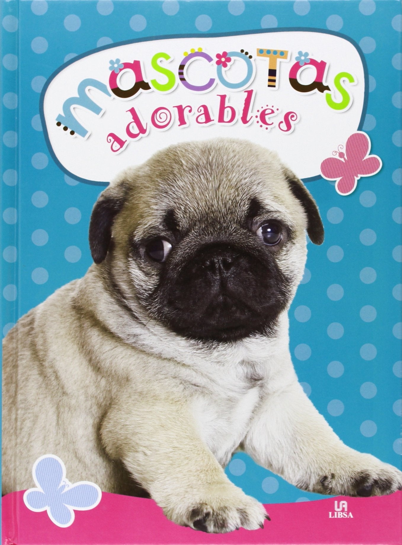 MASCOTAS ADORABLES - 1