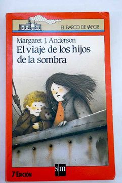 EL VIAJE DE LOS HIJOS DE LA SOMBRA - 1