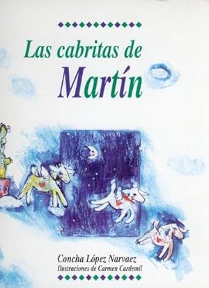 LAS CABRITAS DE MARTÍN (SPANISH EDITION) - 1