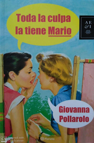 TODA LA CULPA LA TIENE MARIO - 1