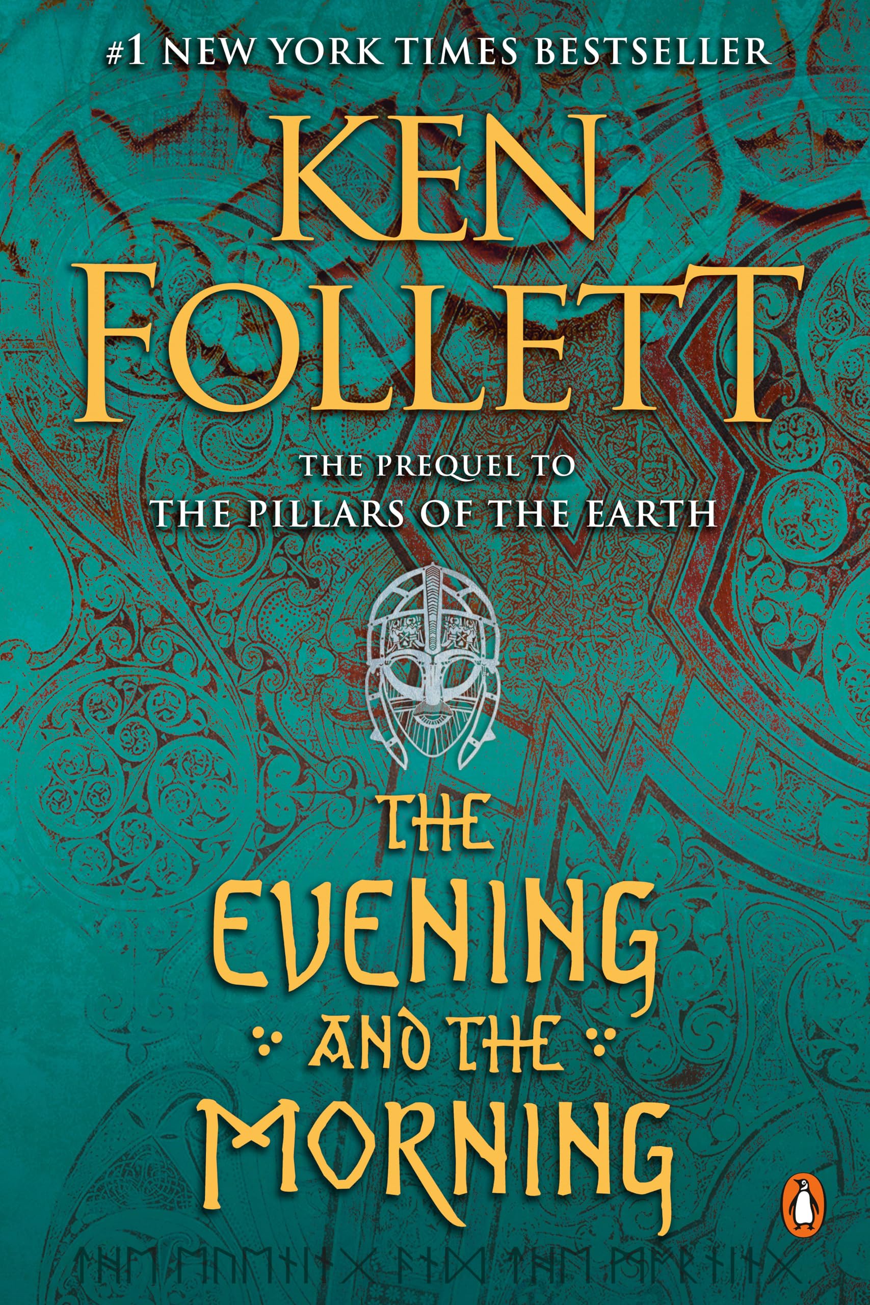 THE EVENING AND THE MORNING: A NOVEL (KINGSBRIDGE) - 1
