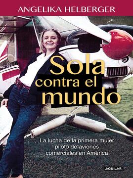 SOLA CONTRA EL MUNDO - 1