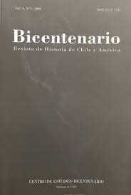 BICENTENARIO: REVISTA DE HISTORIA DE CHILE Y AMÉRICA - 1