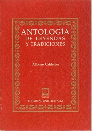 ANTOLOGIA DE LEYENDAS Y TRADICIONES - 1