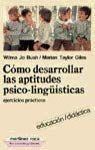 COMO DESARROLLAR APTITUDES PSICO-LINGUISTICAS - 1