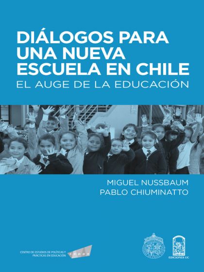 DIALOGOS PARA UNA NUEVA ESCUELA EN CHILE - 1