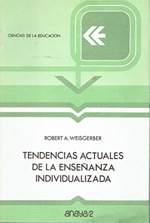 TENDENCIAS ACTUALES DE LA ENSEÑANZA INDIVIDUALIZADA - 1