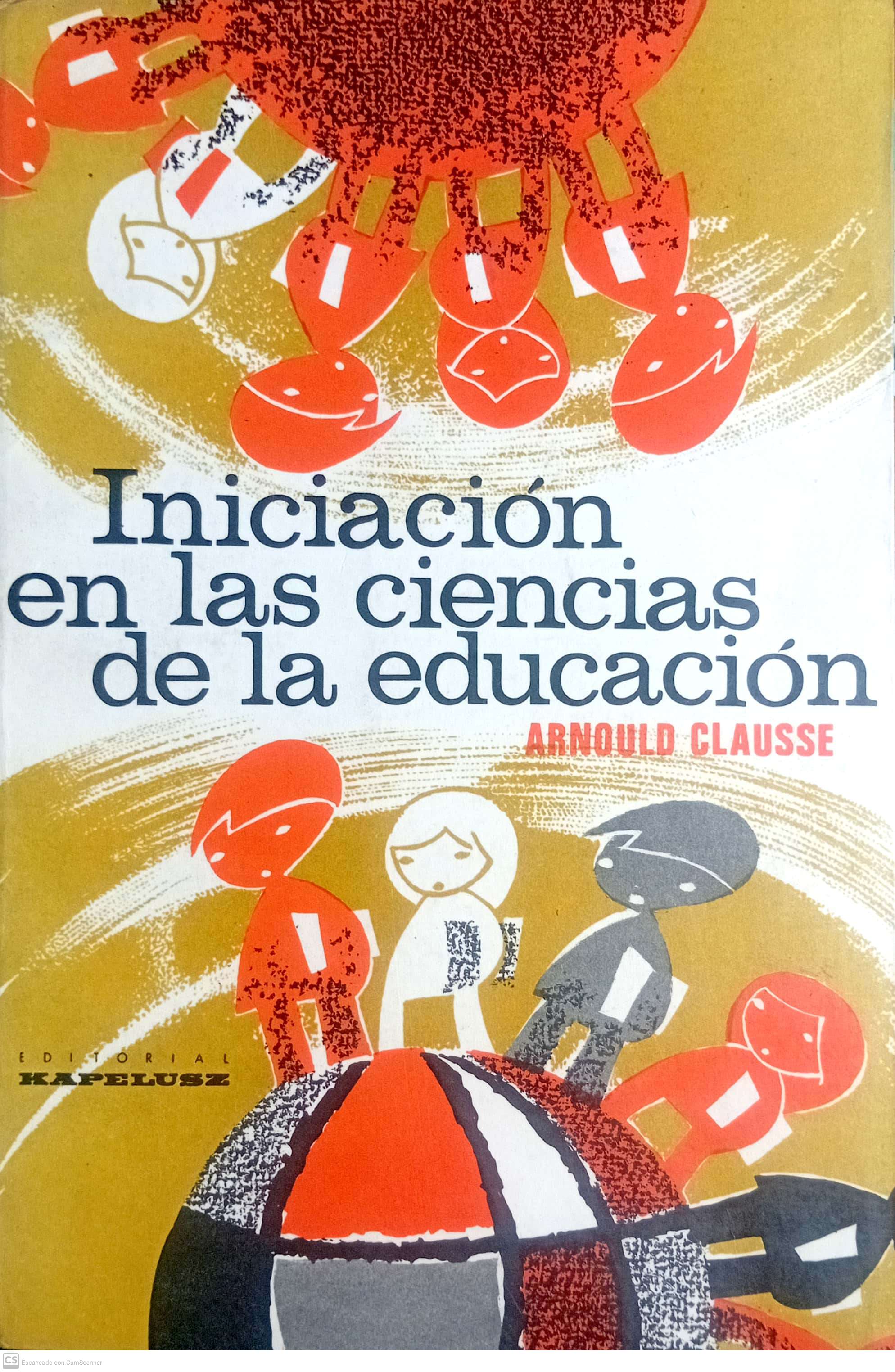 INICIACIÓN EN LAS CIENCIAS DE LA EDUCACIÓN - 1