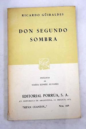 DON SEGUNDO SOMBRA - 1