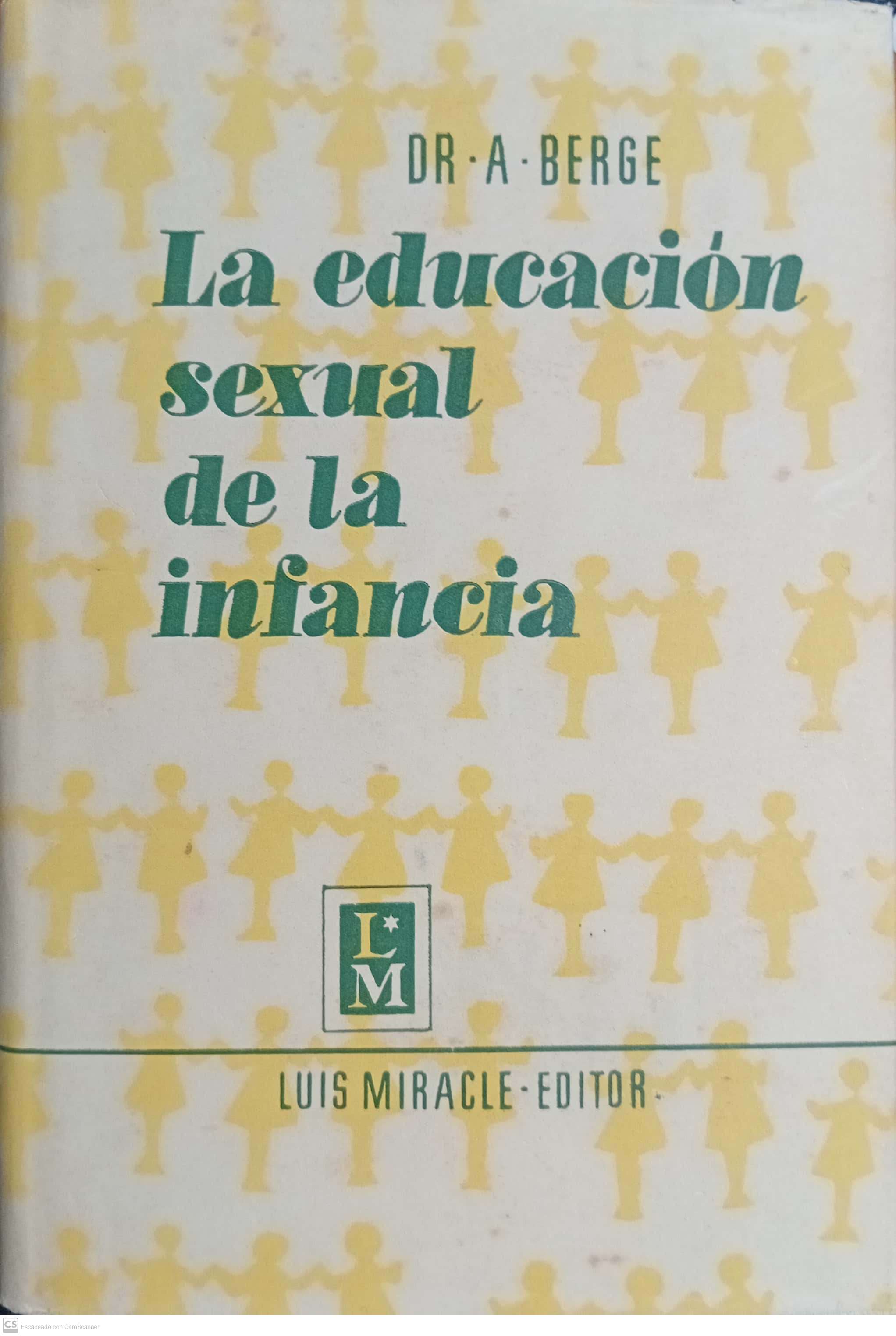 LA EDUCACIÓN SEXUAL DE LA INFANCIA - 1
