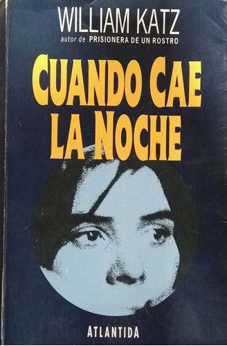 CUANDO CAE LA NOCHE - 1