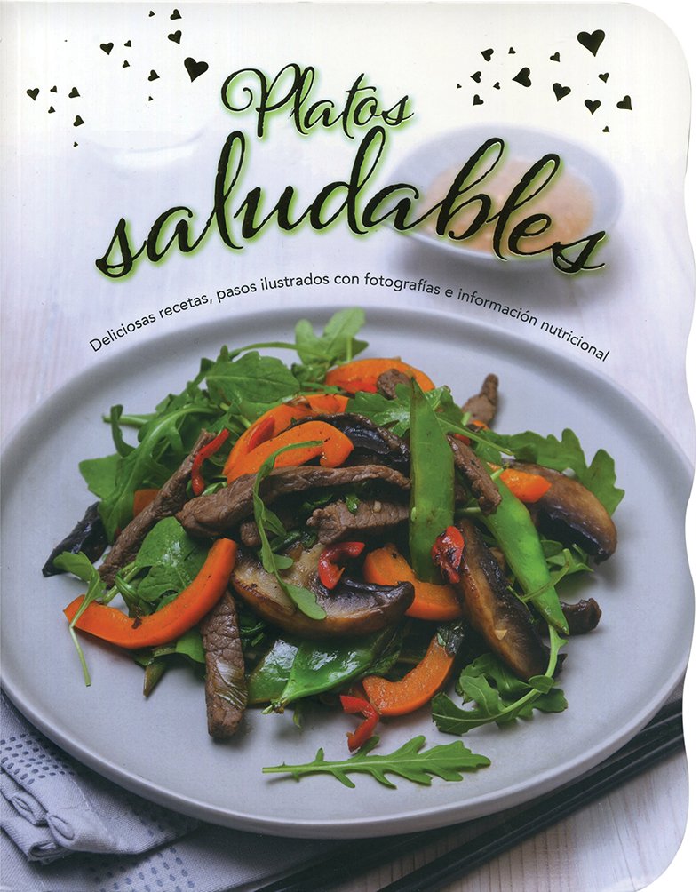 FORMAS Y SABORES: PLATOS SALUDABLES - 1
