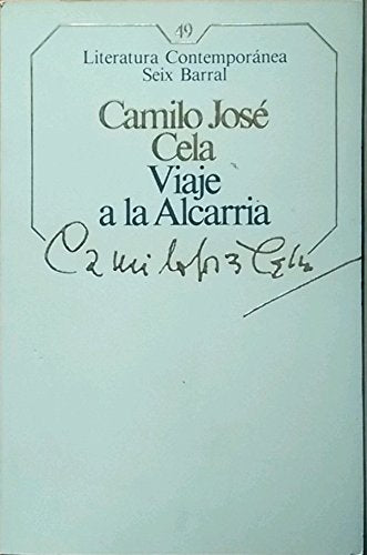 VIAJE A LA ALCARRIA: CON LOS VERSOS DE SU CANCIONERO CADA UNO EN SU DEBIDO LUGAR - 1