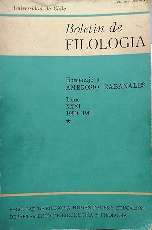 BOLETÍN DE FILOLOGÍA. TOMO XXXI 1980-1981. HOMENAJE A AMBROSIO RAVANALES - 1