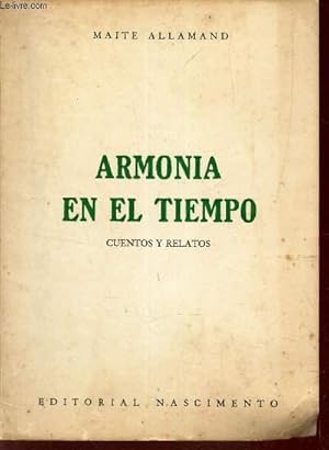 ARMONIA EN EL TIEMPO - CUENTOS Y RELATOS - 1
