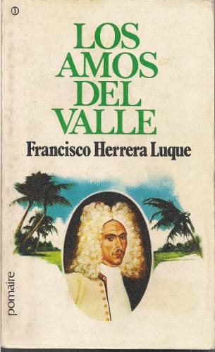LOS AMOS DEL VALLE. TOMO I - 1