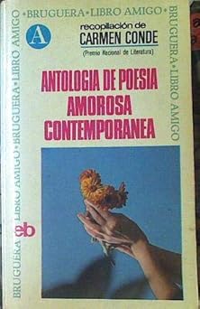 ANTOLOGIA DE POESIA AMOROSA CONTEMPORANEA - 1