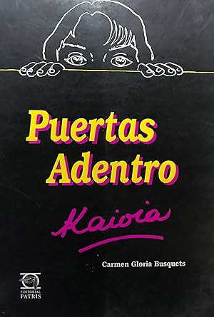 PUERTAS ADENTRO: KAIOIA - 1