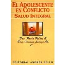EL ADOLESCENTE EN CONFLICTO - 1