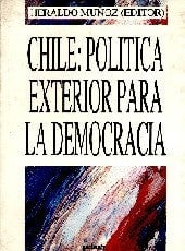 CHILE : POLÍTICA EXTERIOR PARA LA DEMOCRACIA - 1