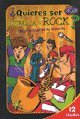 QUIERES SER ESTRELLA DE ROCK? - 1