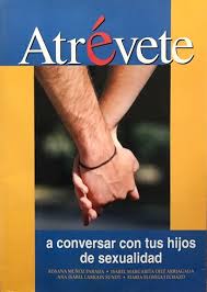 ATREVETE: A CONVERSAR CON TUS HIJOS DE SEXUALIDAD - 1