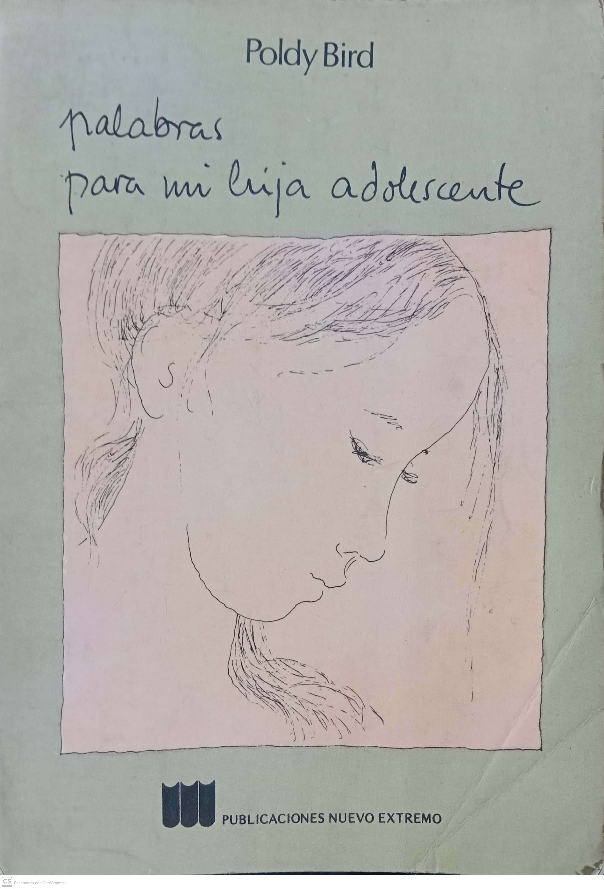 PALABRAS PARA MI HIJA ADOLESCENTE - 1