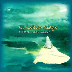 EL LOBITO CIEGO - 1