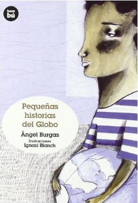 PEQUEÑAS HISTORIAS DEL GLOBO - 1