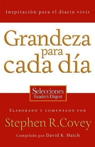 GRANDEZA PARA CADA DÍA: INSPIRACIÓN PARA EL DIARIO VIVIR - 1