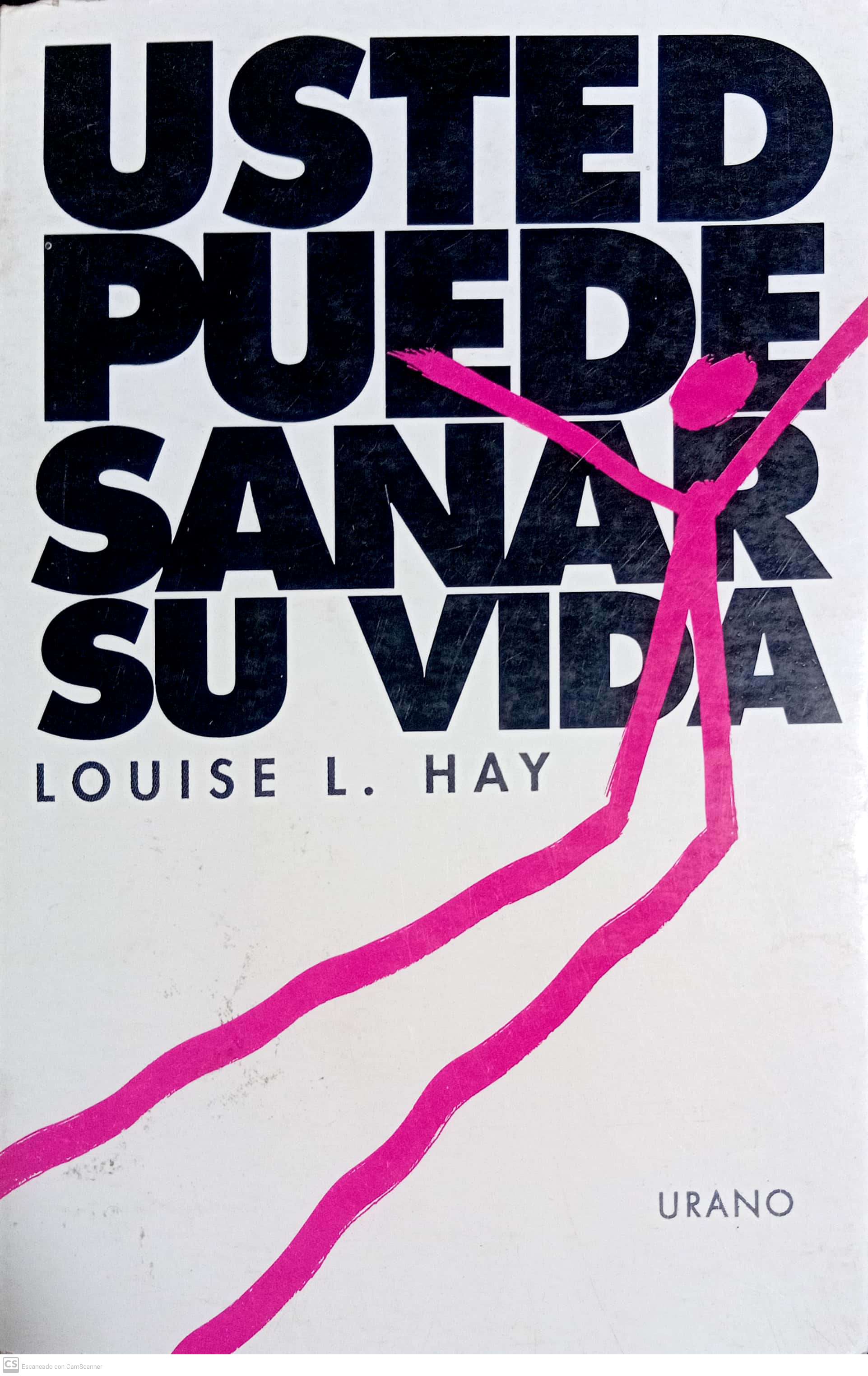 USTED PUEDE SANAR SU VIDA - 1