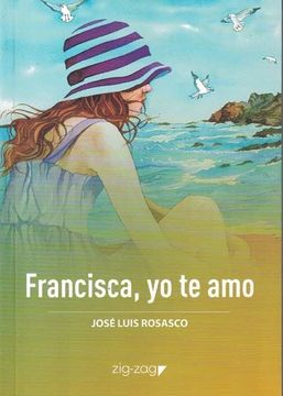 FRANCISCA, YO TE AMO - 1