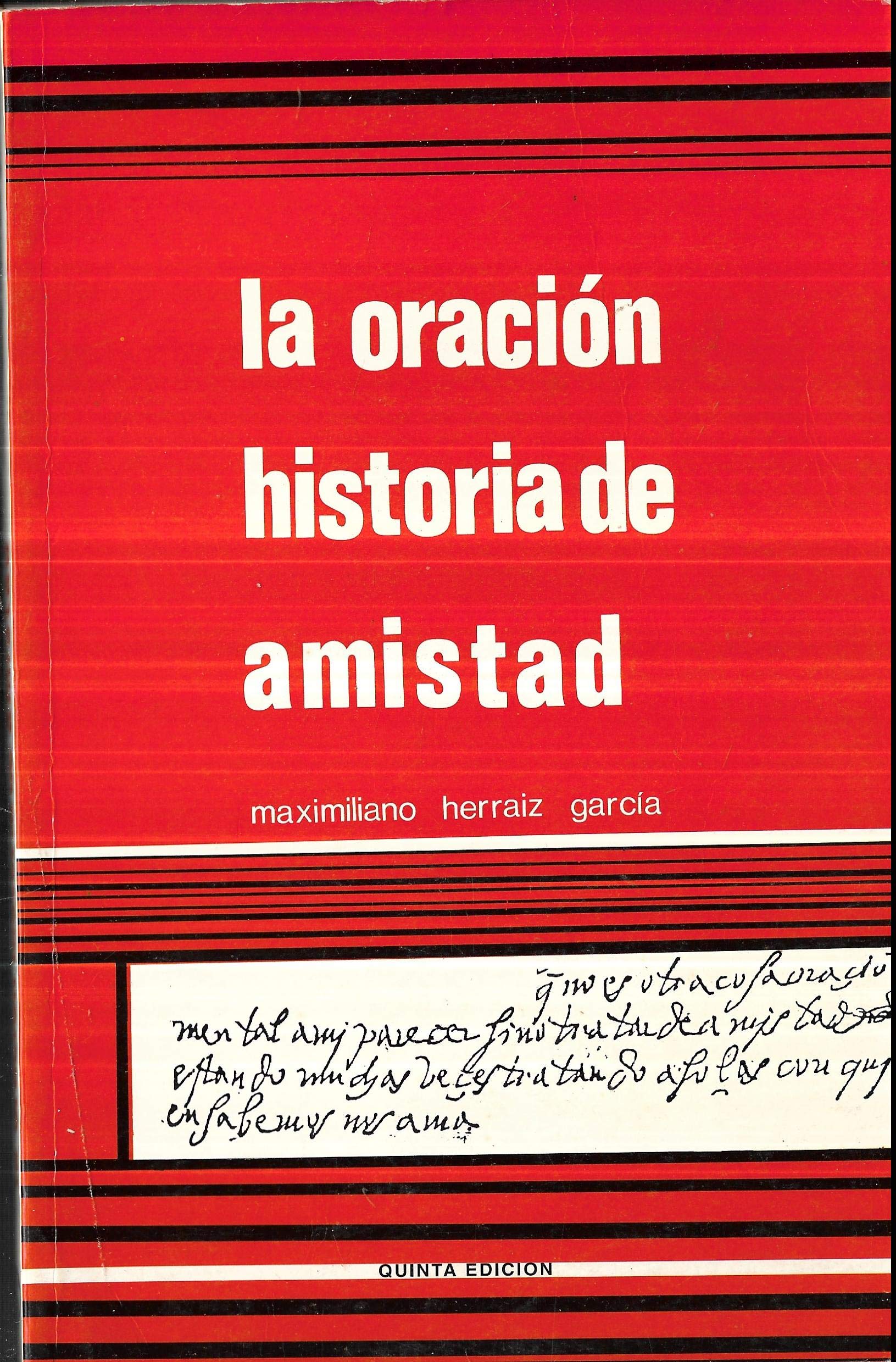 LA ORACIÓN HISTORIA DE AMISTAD - 1