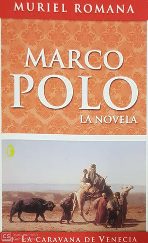 MARCO POLO I: LA CARAVANA DE VENECIA - 1