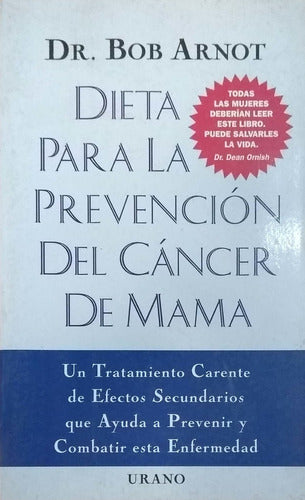 DIETA PARA LA PREVENCIÓN DEL CÁNCER DE MAMA - 1