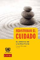 REDISTRIBUIR EL CUIDADO: EL DESAFÍO DE LAS POLÍTICAS - 1