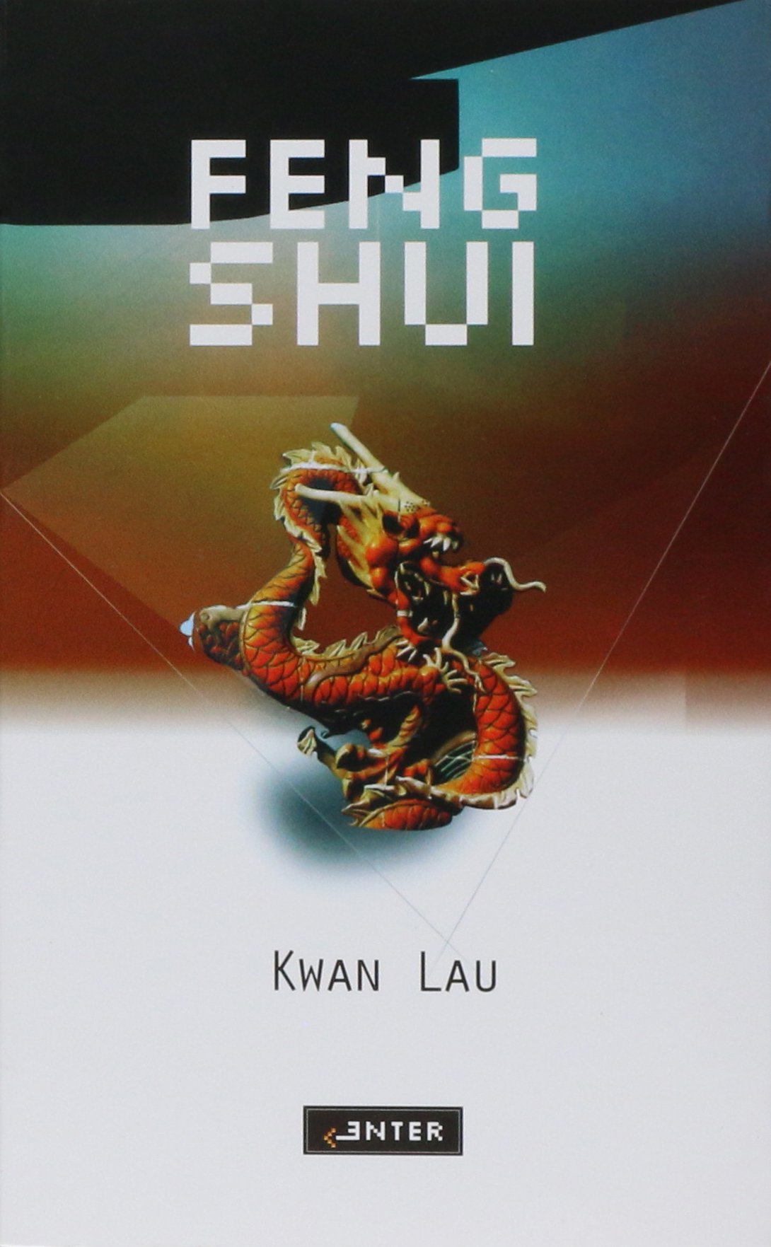 FENG SHUI - 1