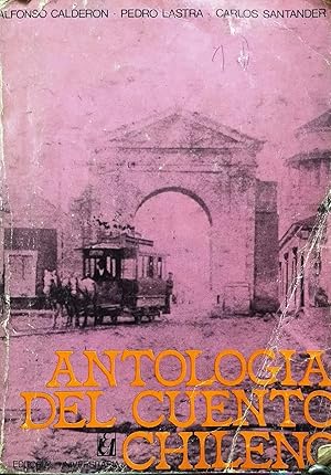ANTOLOGÍA DEL CUENTO CHILENO - 1