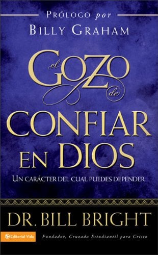 EL GOZO DE CONFIAR EN DIOS - 1