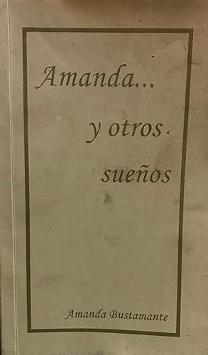 AMANDA . . . Y OTROS SUEÑOS - 1