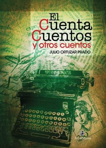 EL CUENTA CUENTOS Y OTROS CUENTOS - 1